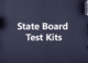 Choose Best State Board Test Kits For Your Exam