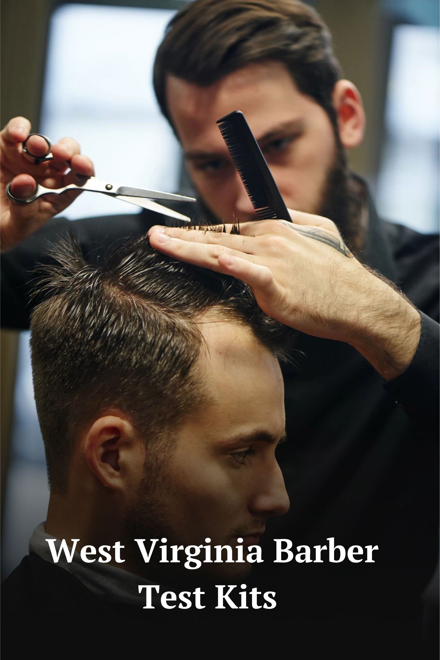 West Virginia Barber State Board Exam Kit