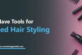 6 Must-Have Tools for Advanced Hair Styling